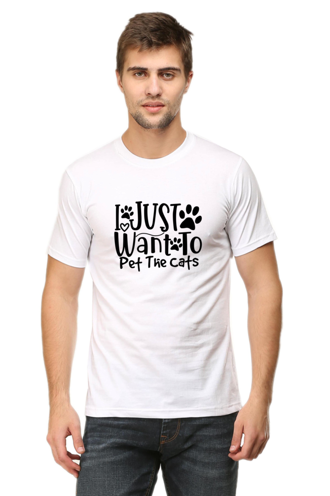 I Just Want To Pet The Cats - T-Shirt for Cat Lover