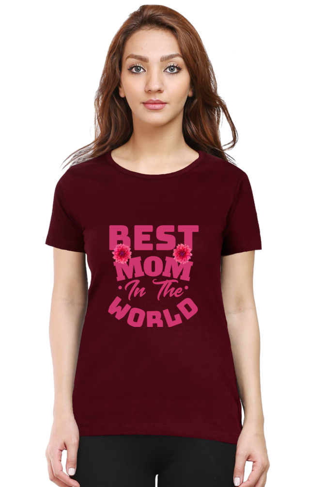 Best Mom in the World Cotton T-Shirt