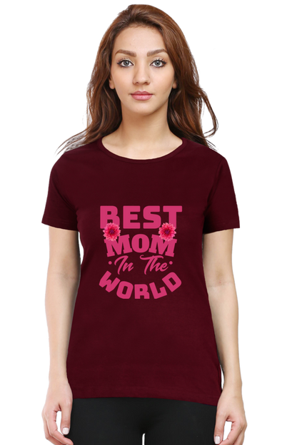 Best Mom in the World Cotton T-Shirt