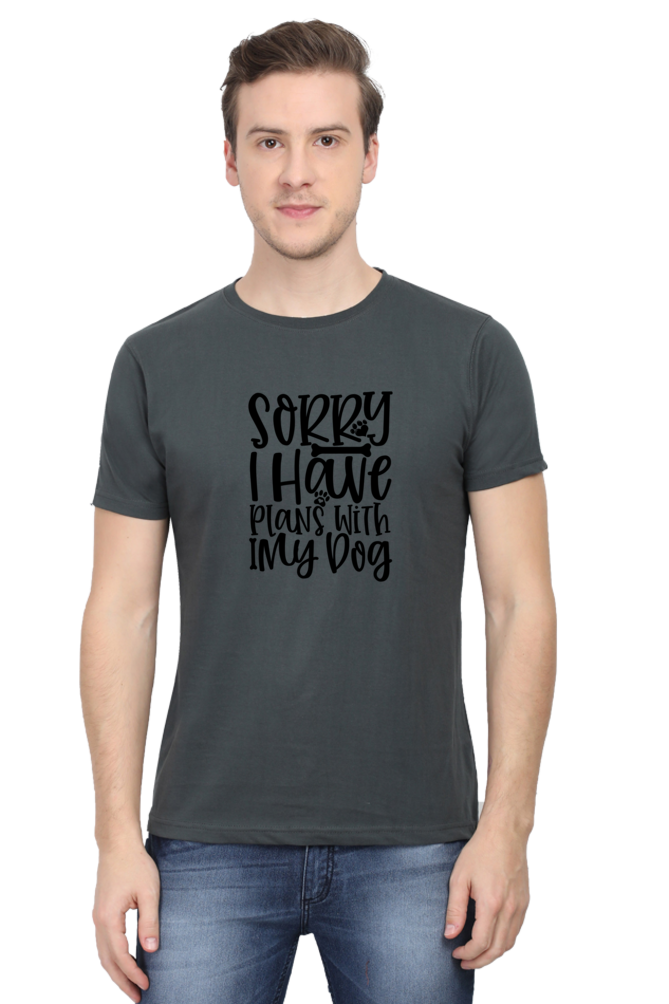 Dog Lover's Unisex T-Shirt - Sorry, I Have Plans With My Dog