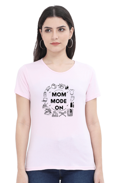 Mom Mode On T-Shirt – Casual Style for Super Moms