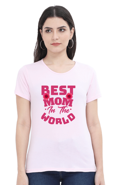 Best Mom in the World Cotton T-Shirt