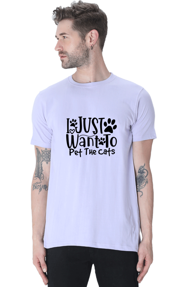 I Just Want To Pet The Cats - T-Shirt for Cat Lover