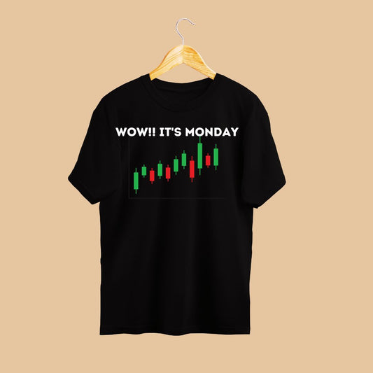 WOW It's Monday | Cool T-Shirt for Traders